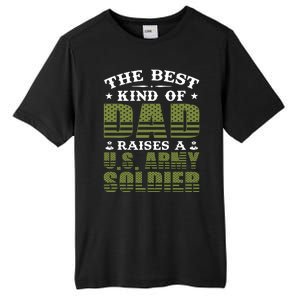 Best Kind Of Dad Raised A US Army Soldier Tall Fusion ChromaSoft Performance T-Shirt