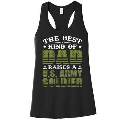 Best Kind Of Dad Raised A US Army Soldier Women's Racerback Tank