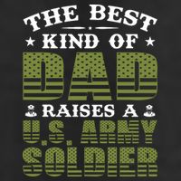 Best Kind Of Dad Raised A US Army Soldier Trucker Hat