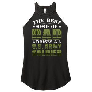 Best Kind Of Dad Raised A US Army Soldier Women’s Perfect Tri Rocker Tank