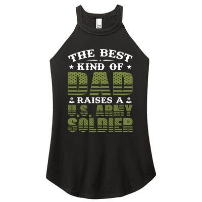 Best Kind Of Dad Raised A US Army Soldier Women’s Perfect Tri Rocker Tank