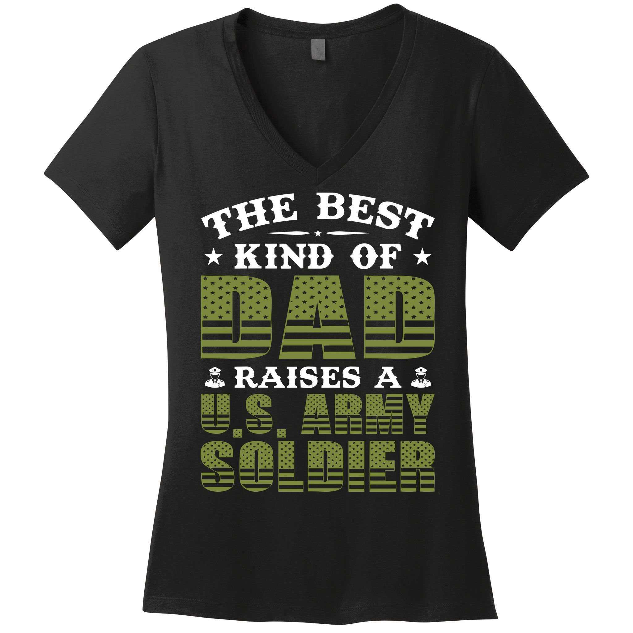 Best Kind Of Dad Raised A US Army Soldier Women's V-Neck T-Shirt