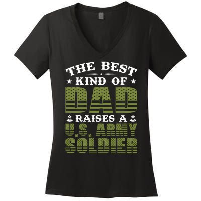 Best Kind Of Dad Raised A US Army Soldier Women's V-Neck T-Shirt