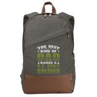 Best Kind Of Dad Raised A US Army Soldier Cotton Canvas Backpack