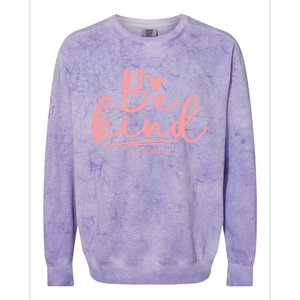 Be Kind Of A Bitch Funny Colorblast Crewneck Sweatshirt