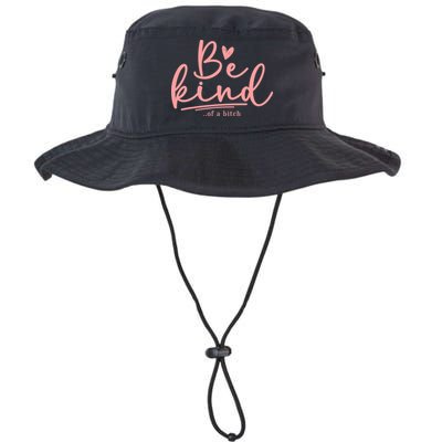 Be Kind Of A Bitch Funny Bucket Hat