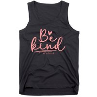 Be Kind Of A Bitch Funny Tank Top