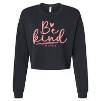 Be Kind Of A Bitch Funny Cropped Pullover Crew