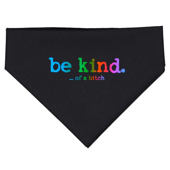 Be Kind ...Of A Bitch Retro USA-Made Doggie Bandana