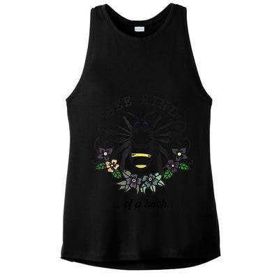 Be Kind Of A Bit.Ch Funny Be Kind Shirts With Bee For Women Ladies PosiCharge Tri-Blend Wicking Tank