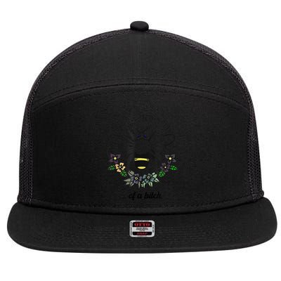 Be Kind Of A Bit.Ch Funny Be Kind Shirts With Bee For Women 7 Panel Mesh Trucker Snapback Hat