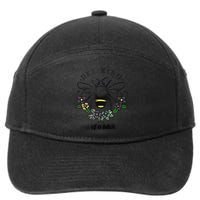 Be Kind Of A Bit.Ch Funny Be Kind Shirts With Bee For Women 7-Panel Snapback Hat