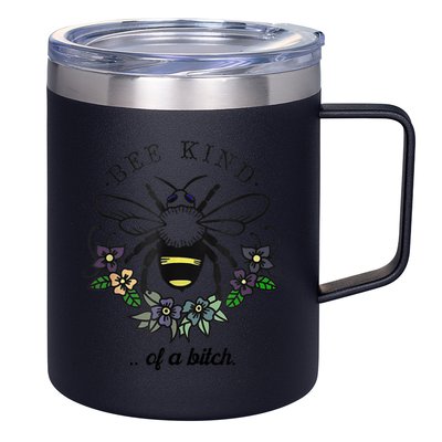 Be Kind Of A Bit.Ch Funny Be Kind Shirts With Bee For Women 12oz Stainless Steel Coffee Mug