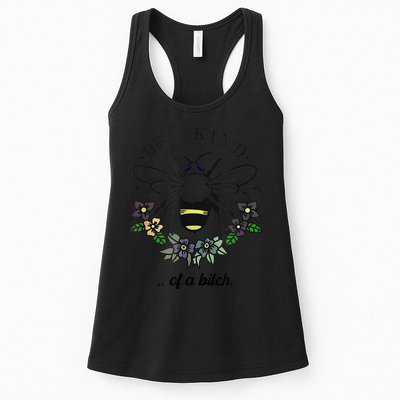 Be Kind Of A Bit.Ch Funny Be Kind Shirts With Bee For Women Womens Tank Top