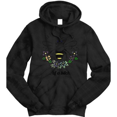 Be Kind Of A Bit.Ch Funny Be Kind Shirts With Bee For Women Tie Dye Hoodie