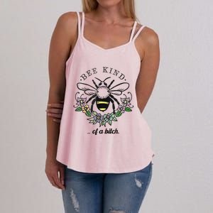 Be Kind Of A Bit.Ch Funny Be Kind Shirts With Bee For Women Women's Strappy Tank