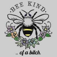 Be Kind Of A Bit.Ch Funny Be Kind Shirts With Bee For Women Cooling Performance Crew T-Shirt