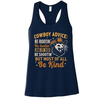 Be Kind Opossum Cow Advice Rootin Tootin Possum Lover Women's Racerback Tank