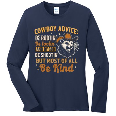 Be Kind Opossum Cow Advice Rootin Tootin Possum Lover Ladies Long Sleeve Shirt