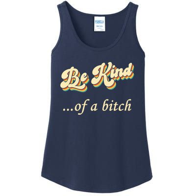 Be Kind ...Of A Bitch Retro Ladies Essential Tank