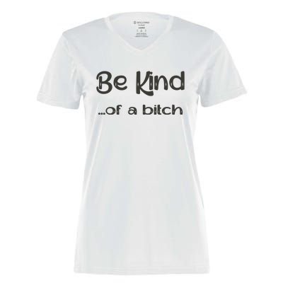 Be Kind ...Of A Bitch Retro Women's Momentum V-Neck T-Shirt