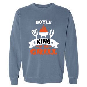 Boyle King Of The Grill Grilling Bbq Chef Master Cooking Gift Garment-Dyed Sweatshirt