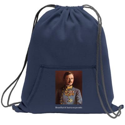 Blessed Karl Of Austria Roman Catholic 19 Sweatshirt Cinch Pack Bag