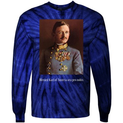 Blessed Karl Of Austria Roman Catholic 19 Tie-Dye Long Sleeve Shirt