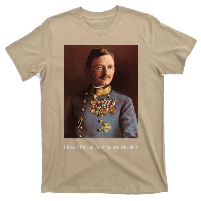 Blessed Karl Of Austria Roman Catholic 19 T-Shirt