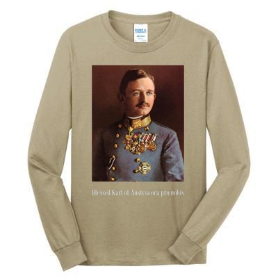 Blessed Karl Of Austria Roman Catholic 19 Tall Long Sleeve T-Shirt