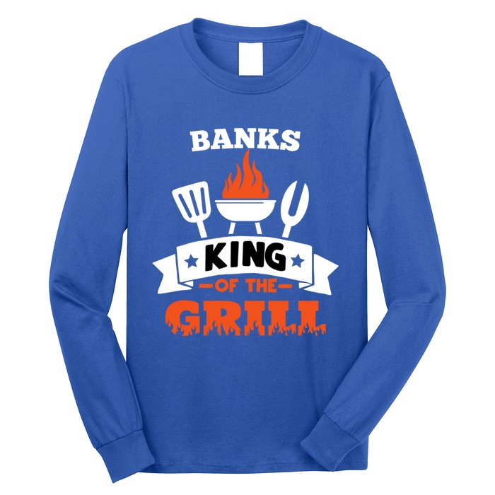 Banks King Of The Grill Grilling Bbq Chef Master Cooking Gift Long Sleeve Shirt