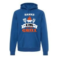 Banks King Of The Grill Grilling Bbq Chef Master Cooking Gift Premium Hoodie