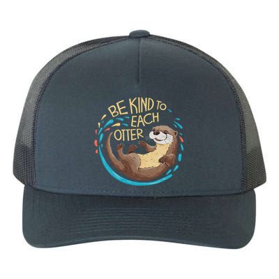 Be Kind Otter Pun Cute Yupoong Adult 5-Panel Trucker Hat