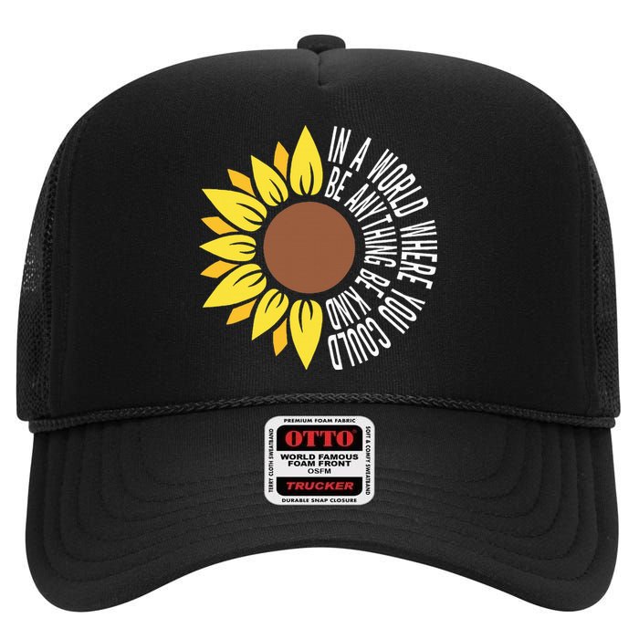 Be Kind Orange Flower Anti Bullying Awareness Unity Day High Crown Mesh Back Trucker Hat