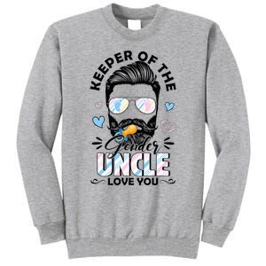 Beard Keeper Of Gender Uncle Loves You Gender Reveal Tall Sweatshirt