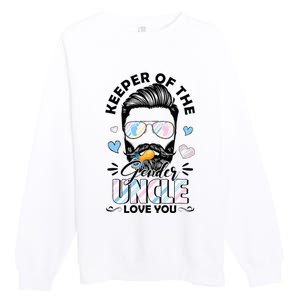 Beard Keeper Of Gender Uncle Loves You Gender Reveal Premium Crewneck Sweatshirt