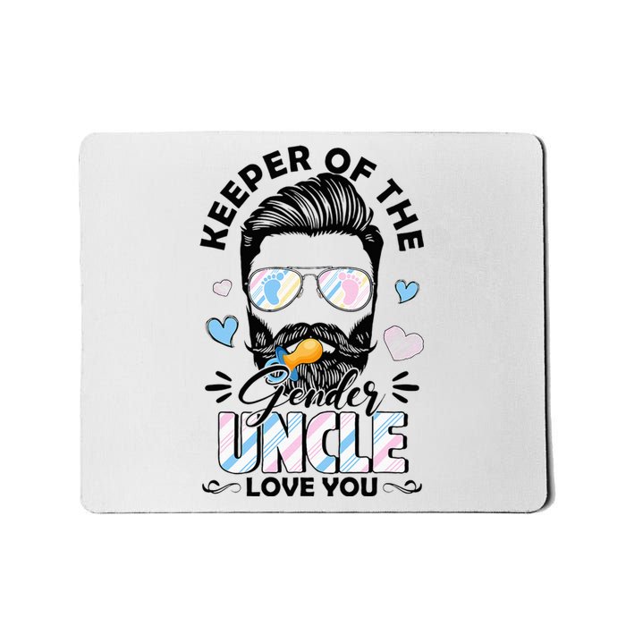 Beard Keeper Of Gender Uncle Loves You Gender Reveal Mousepad