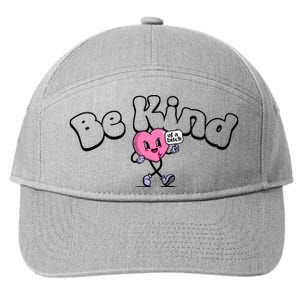 Be Kind Of A Bi Ch Funny 7-Panel Snapback Hat