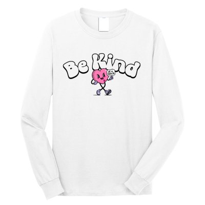 Be Kind Of A Bi Ch Funny Long Sleeve Shirt