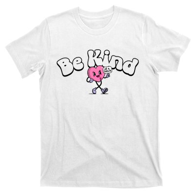 Be Kind Of A Bi Ch Funny T-Shirt