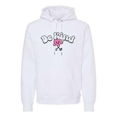 Be Kind Of A Bi Ch Funny Premium Hoodie