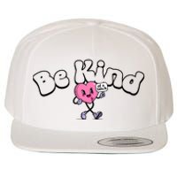 Be Kind Of A Bi Ch Funny Wool Snapback Cap