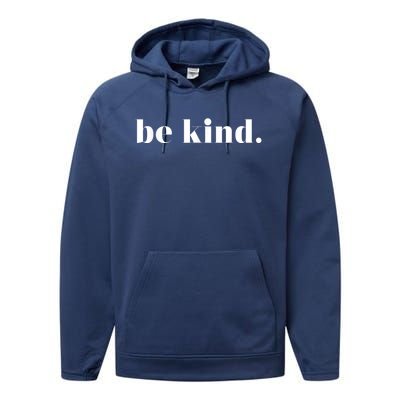 Be Kind Positive Quote Motivational Inspirational Performance Fleece Hoodie