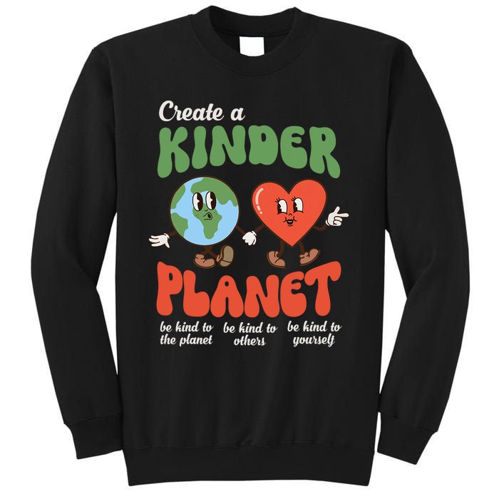 Be Kind Planet Save Earth Day Retro Groovy Environment Tall Sweatshirt