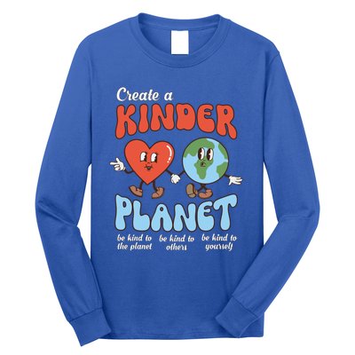 Be Kind Planet Save Earth Day Create A Kinder Planet Gift Long Sleeve Shirt