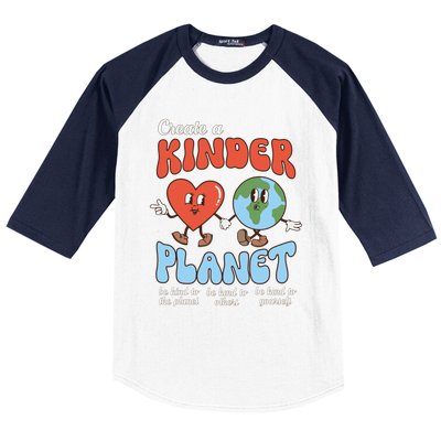 Be Kind Planet Save Earth Day Create A Kinder Planet Gift Baseball Sleeve Shirt