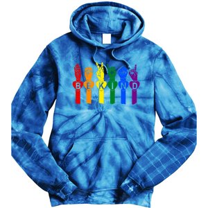 Be Kind Pride Sign Language Rainbow Teachers Interpreter Asl Gift Tie Dye Hoodie