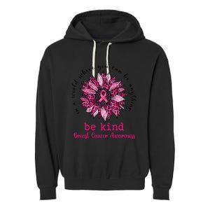 Be kind Pink Ribbon Breast Cancer Awareness Support Squad Garment-Dyed Fleece Hoodie