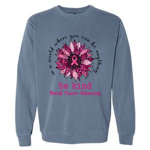 Be kind Pink Ribbon Breast Cancer Awareness Support Squad Garment-Dyed Sweatshirt