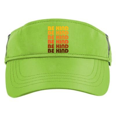 Be Kind Positive Inspirational Kindness Retro Vintage Gift Adult Drive Performance Visor